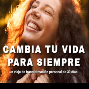 Cambia tu vida para siempre